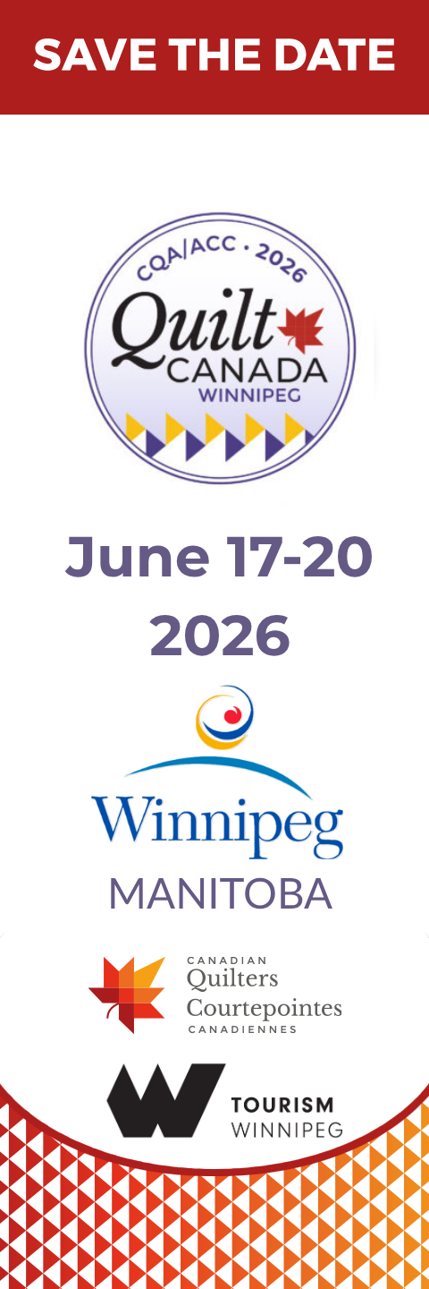 Quilt Canada June 18-21, 2025 in Toronto, Ontario