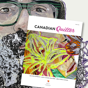 Canadian Quilter Spring 2022