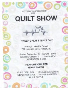 Keep Calm and Quilt On @ Prestige Lakeside Resort | Nelson | British Columbia | Canada