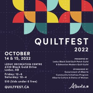 QuiltFest 2022 @ Leduc Recreation Centre | Leduc | Alberta | Canada