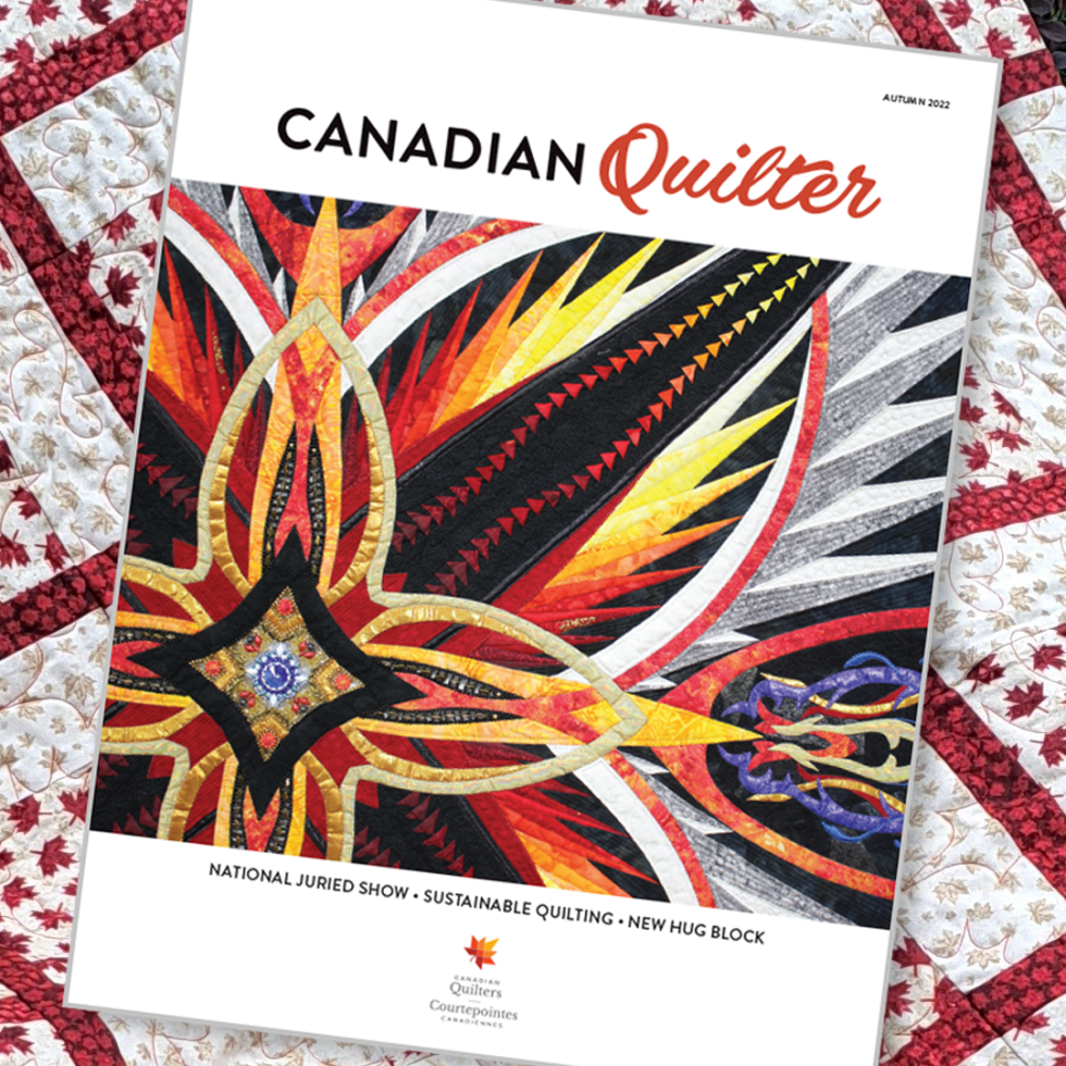 Canadian Quilter Autumn 2022 Canadian Quilters Association