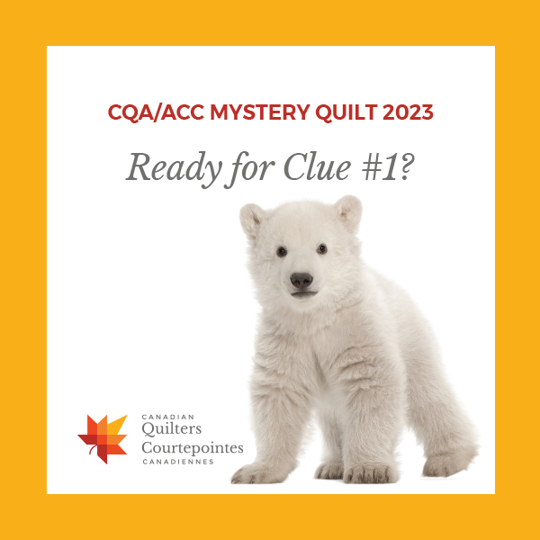 CQA/ACC Mystery Quilt 2022-2023