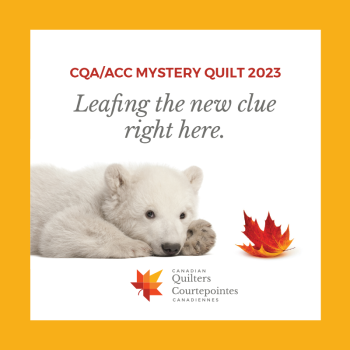 CQA/ACC Mystery Quilt 2023 - Clue #5