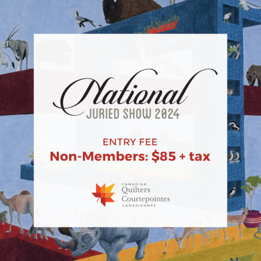 Non Member 2024 NJS Entry Fee Canadian Quilters Association   NJS 2024 NonMember Web 510x510 