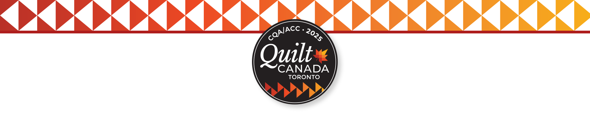 Quilt Canada 2025 Toronto