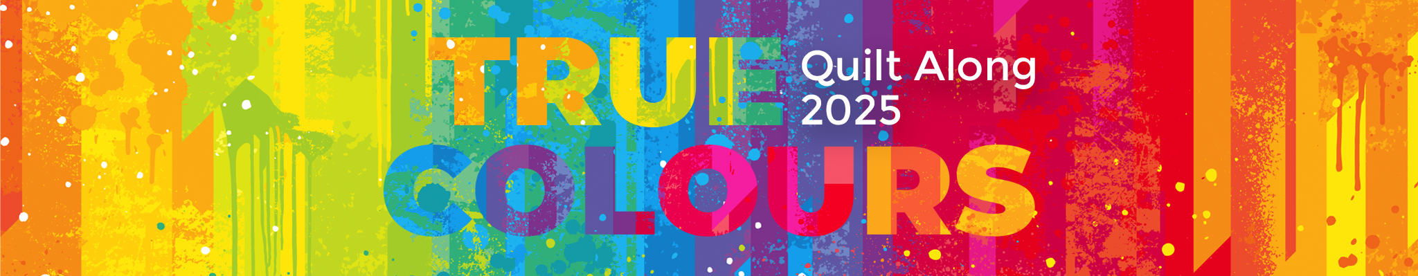 CQA/ACC True Colours Quilt Along 2025