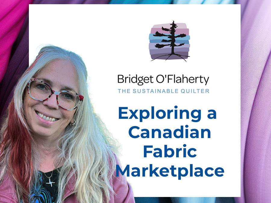 Sustainable Quilting—Part Nine