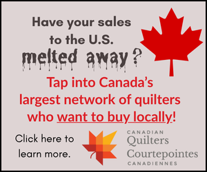 Advertise with Canadian Quilter Advertise with Canadian Quilter
